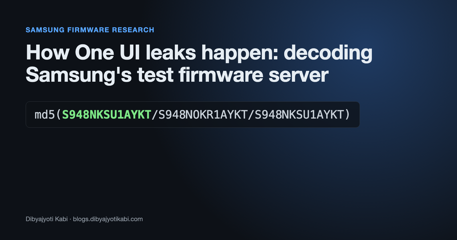 How One UI leaks happen cover showing an MD5 hash of a Galaxy S26 Ultra test build