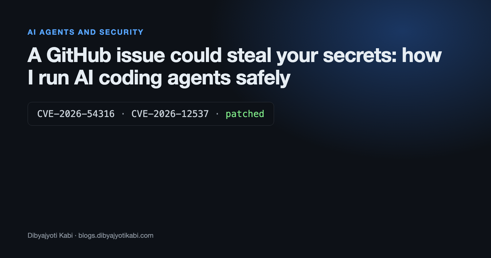 Cover showing a GitHub issue with hidden instructions flowing into an AI coding agent that holds CI secrets